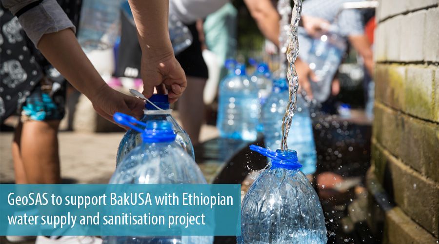 GeoSAS to support BakUSA with Ethiopian water supply and sanitisation project