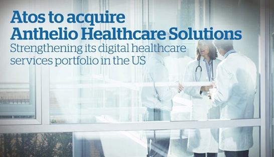 Atos acquires Anthelio Healthcare Solutions for $275 million