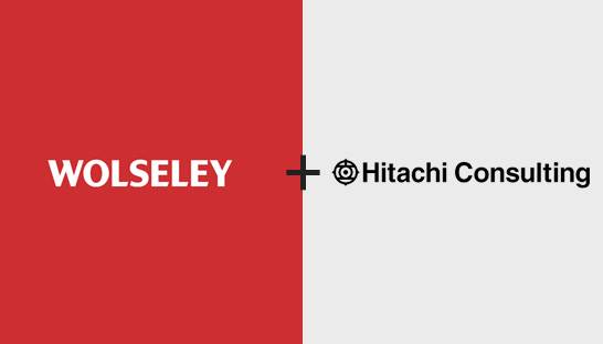 Wolseley hires Hitachi Consulting for supply chain transformation project