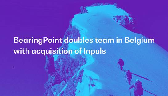 BearingPoint doubles team in Belgium with acquisition of Inpuls