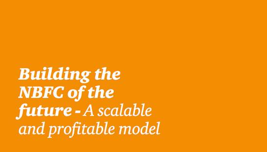 Indian NBFCs need to evolve in line with contemporary market trends 