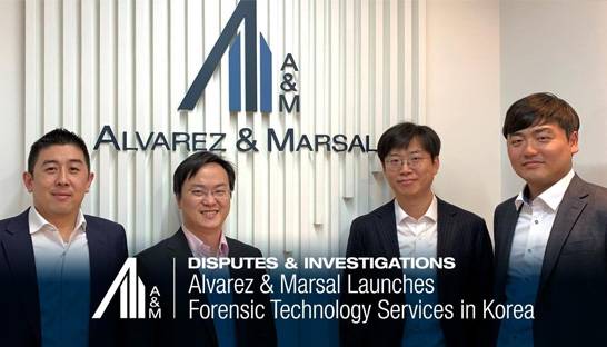 Alvarez & Marsal launches Forensic Technology service in Seoul