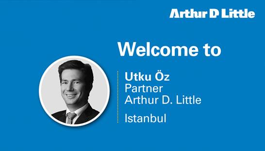 Utku ÖZ added to Arthur D. Little partnership ranks in Istanbul