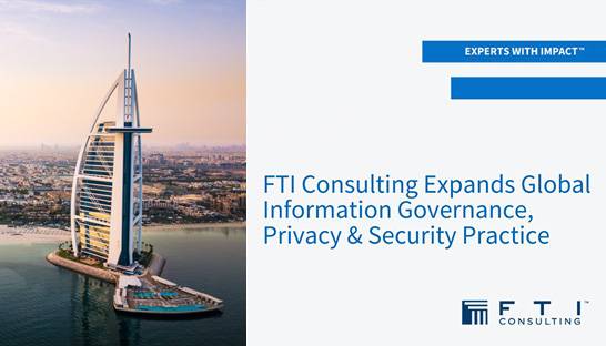 FTI Consulting launches its IGP&S practice in the Middle East