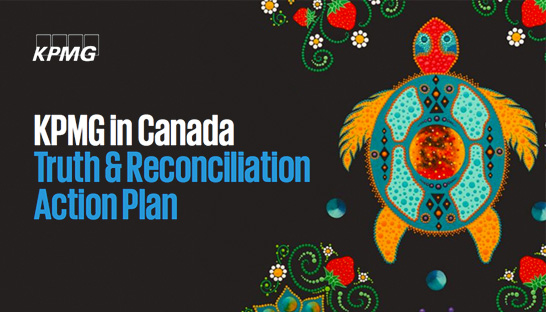 KPMG Canada announces Truth and Reconciliation Action Plan