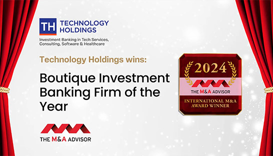 Technology Holdings wins ‘Boutique Investment Banking Firm of the Year’
