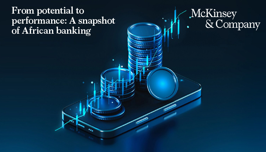 African banks outperform global peers on financial growth, says McKinsey